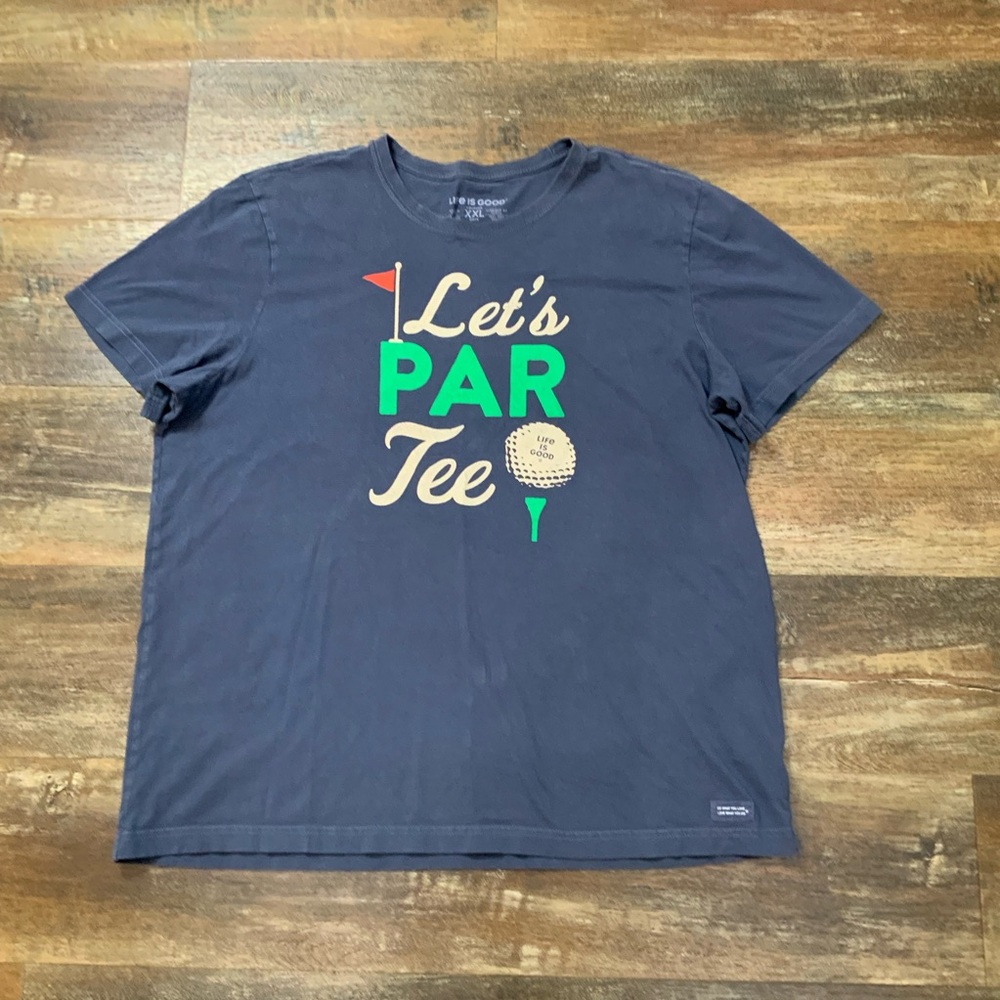 Life is Good “Crusher" Tee Size XXL